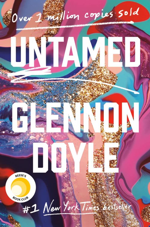 The front cover of the book “Untamed” by Glennon Doyle